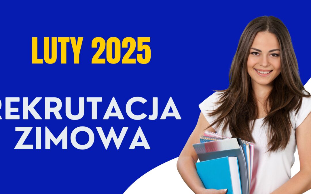 Rekrutacja zimowa 2025 – start